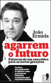 Agarrem o futuro