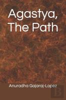 Agastya, The Path