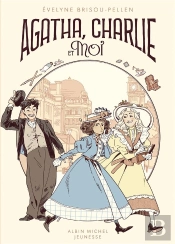 Agatha, Charlie Et Moi