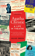 Agatha Christie: A Life In Theatre