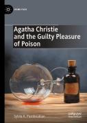 Agatha Christie And The Guilty Pleasure Of Poison