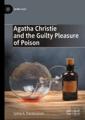 Agatha Christie And The Guilty Pleasure Of Poison