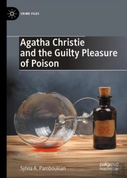 Bertrand.pt - Agatha Christie And The Guilty Pleasure Of Poison