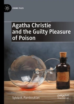 Bertrand.pt - Agatha Christie And The Guilty Pleasure Of Poison
