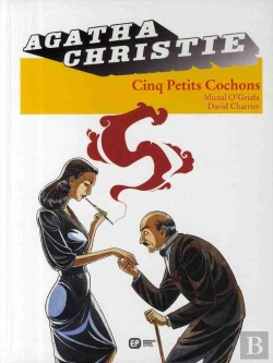 Bertrand.pt - Agatha Christie T.18; Cinq Petits Cochons