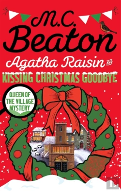Bertrand.pt - Agatha Raisin And Kissing Christmas Goodbye