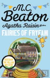 Agatha Raisin And The Fairies Of Fryfam