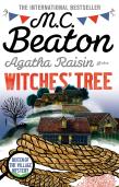 Agatha Raisin And The Witches' Tree
