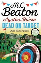 Agatha Raisin: Dead On Target