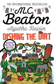 Agatha Raisin: Dishing The Dirt