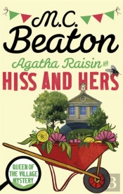 Agatha Raisin: Hiss And Hers