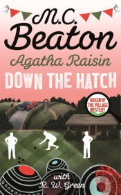 Agatha Raisin In Down The Hatch