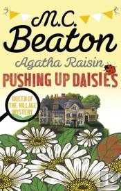 Agatha Raisin: Pushing Up Daisies