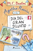 Agatha Raisin Y El Dia Del Gran Diluvio Agatha Raisin 12