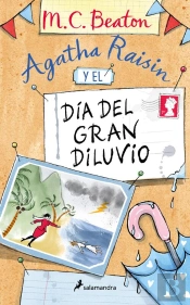 Agatha Raisin Y El Día Del Gran Diluvio (Agatha Raisin 12)