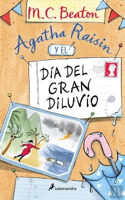 Bertrand.pt - Agatha Raisin Y El Día Del Gran Diluvio (Agatha Raisin 12)