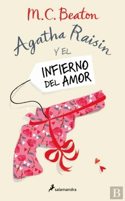Bertrand.pt - Agatha Raisin Y El Infierno Del Amor (Agatha Raisin 11)