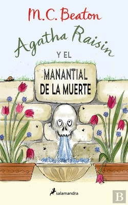 Bertrand.pt - Agatha Raisin Y El Manantial De La Muerte (Agatha Raisin 7)