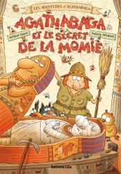 Agathabaga Et Le Secret De La Momie