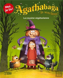 Bertrand.pt - Agathabaga La Sorcière ; La Cousine Végétarienne