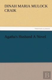 Agatha'S Husband A Novel