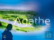 Agathe ; Des Hommes Et Des Paysages T.5