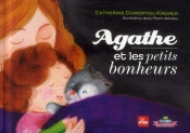 Agathe Et Les Petits Bonheurs