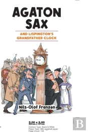 Agaton Sax And Lispington'S Grandfather Clock