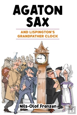 Bertrand.pt - Agaton Sax And Lispington'S Grandfather Clock