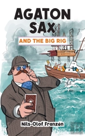 Agaton Sax And The Big Rig