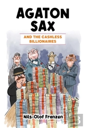 Agaton Sax And The Cashless Billionaires