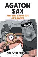 Agaton Sax And The Colossus Of Rhodes
