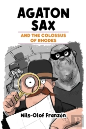 Agaton Sax And The Colossus Of Rhodes