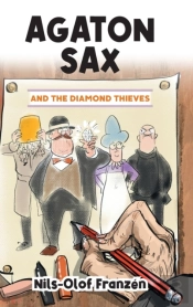Agaton Sax And The Diamond Thieves