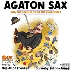 Bertrand.pt - Agaton Sax And The League Of Silent Exploders
