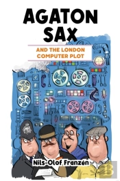 Agaton Sax And The London Computer Plot