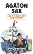 Agaton Sax And The Scotland Yard Mystery
