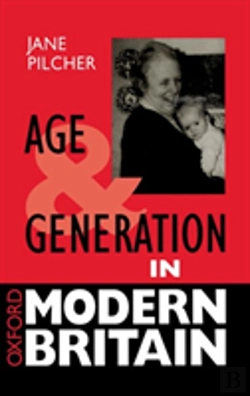 Bertrand.pt - Age And Generation In Modern Britain