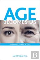 Age Becomes Us