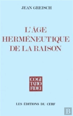Bertrand.pt - Age Hermeneutique De La Raison