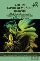 Age In David Almondâ€™S Oeuvre