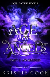 Age Of Angels Part I