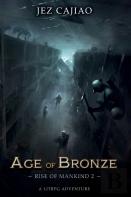 Age Of Bronze