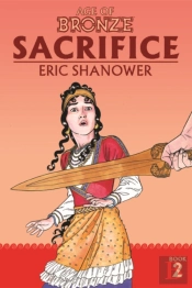 Age Of Bronze Volume 2: Sacrifice (New Edition)