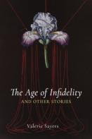 Age Of Infidelity And Other Stories