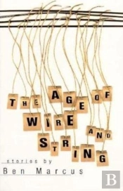 Age Of Wire And String