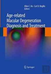 Age-Related Macular Degeneration Diagnosis And Treatment