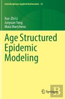Age Structured Epidemic Modeling
