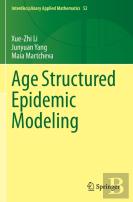 Age Structured Epidemic Modeling