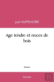 Age Tendre Et Noces De Bois